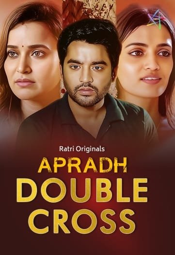 Apradh Double Cross