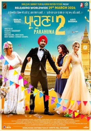 Parahuna 2 (2024) Punjabi ORG Full Movie WEB-DL | 1080p | 720p | 480p | ESubs | Moviesflix
