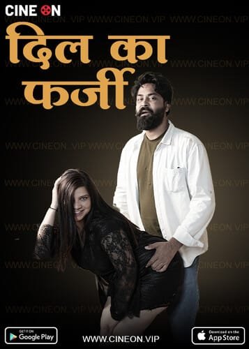 Dil ka Farzi 2024 CineOn S01 Epi 2 Hindi Web Series 1080p